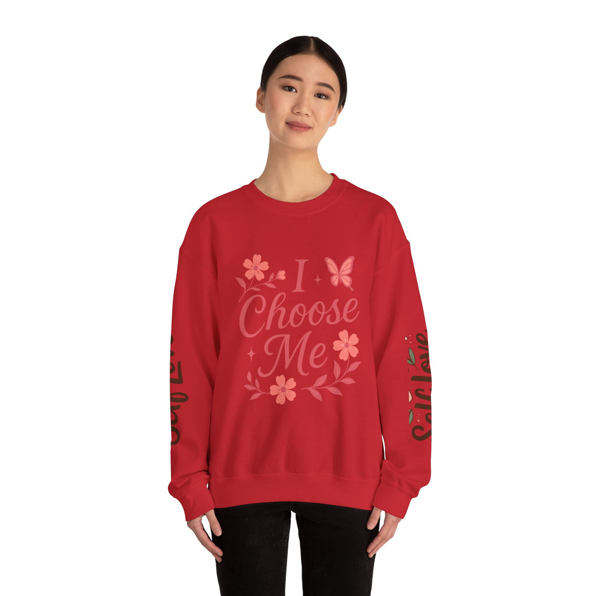 Self Love Crewneck Sweatshirt - Choose Joy & Embrace Yourself