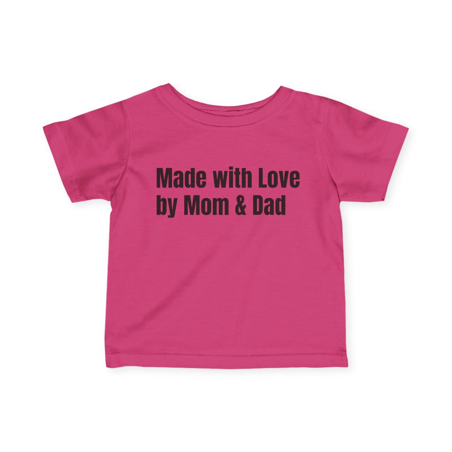 Cute Infant Tee - Made with Love by Mom & Dad