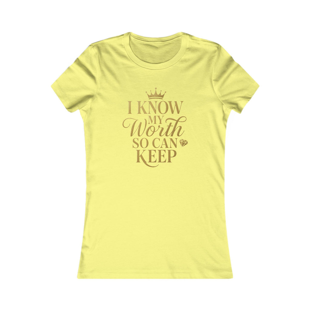 Empowering Women's Tee - "I Know My Worth" Statement Shirt