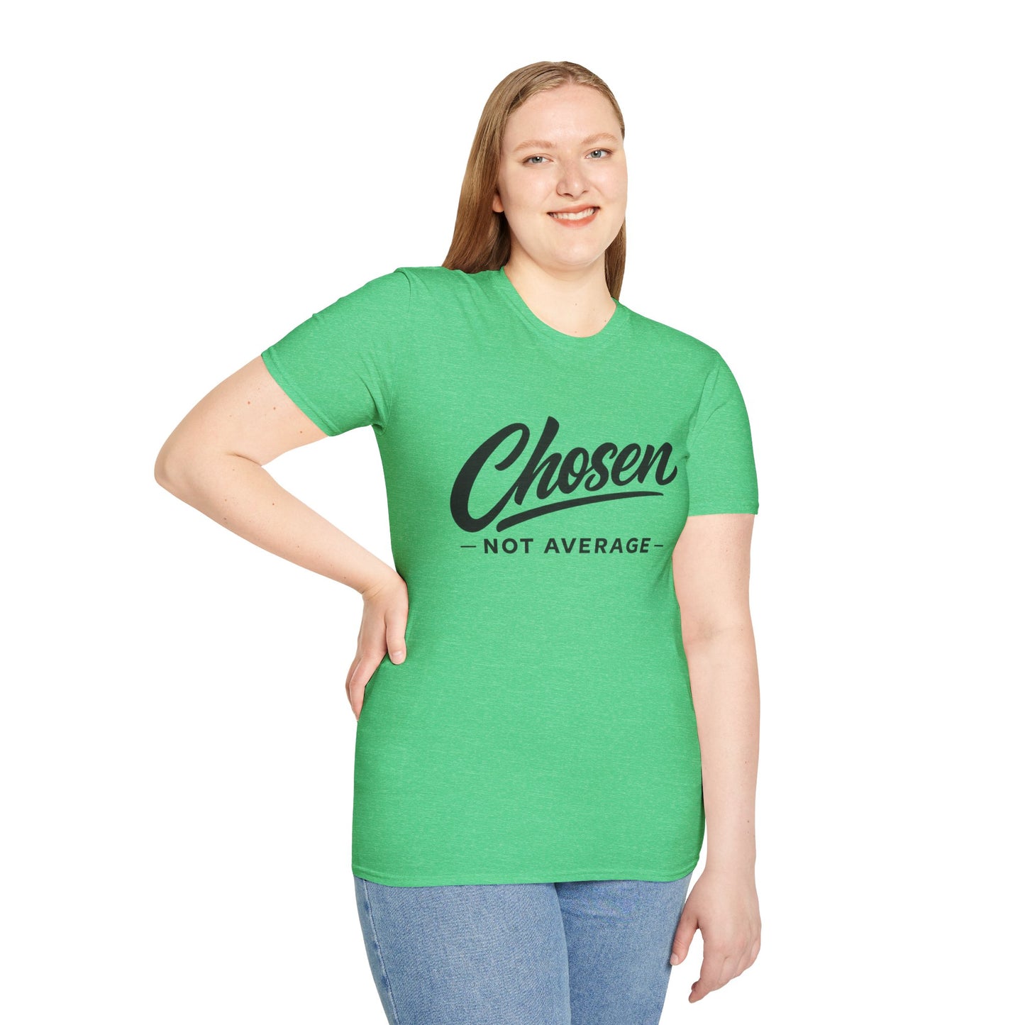 Chosen Not Average T-Shirt