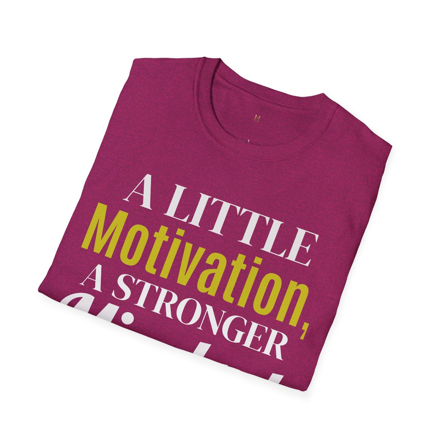 Motivational Quote T-Shirt, Unisex Softstyle Tee, Positive Vibes Shirt, Empowerment Apparel, Inspirational Gift for Friends