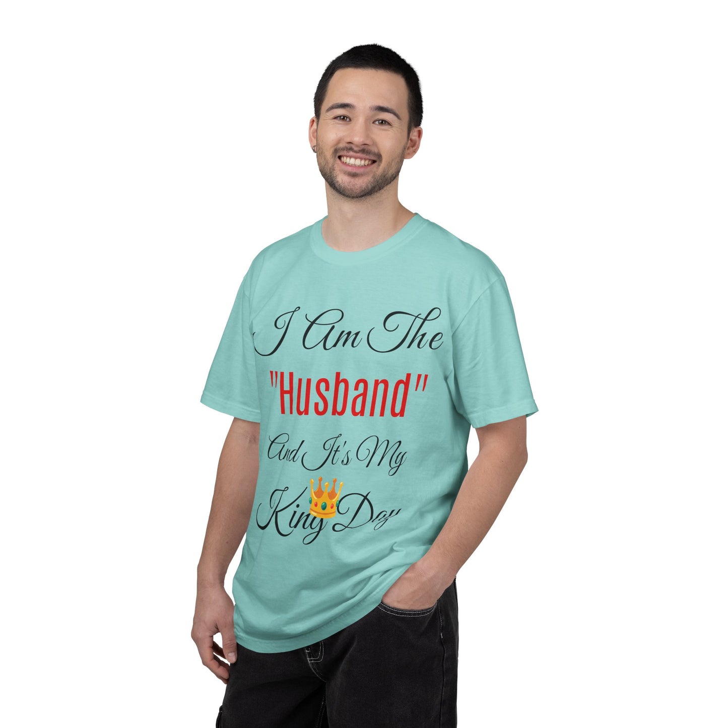 King Day Husband T-shirt | Unisex Garment-Dyed Tee