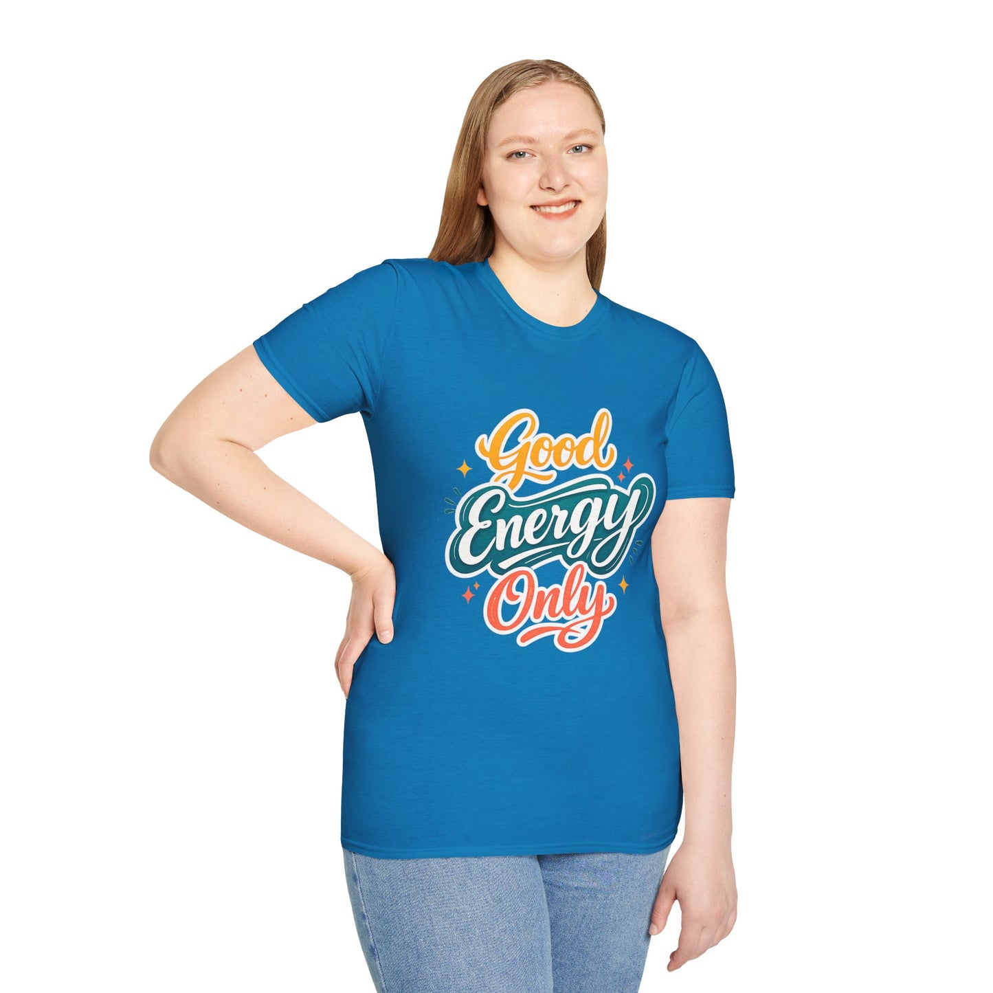 Good Energy Only T-Shirt