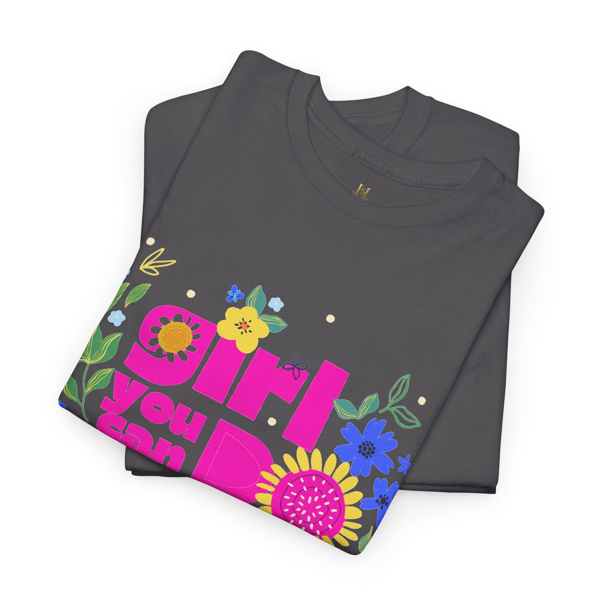 Girl You Can Do Hard Things Tee