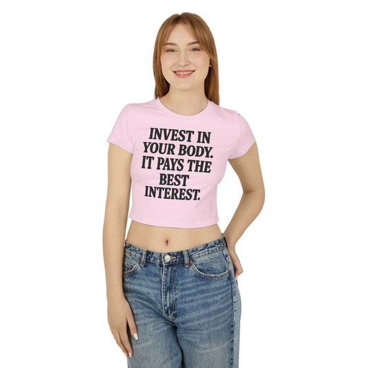 Invest in Your Body Crop Tee
