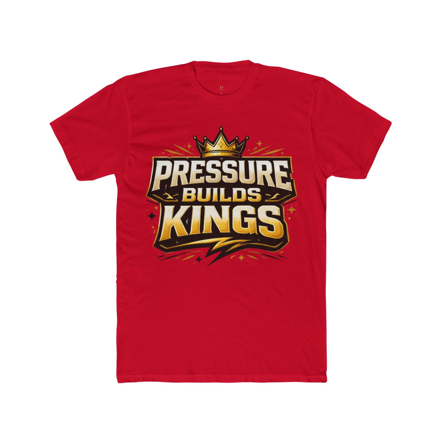Pressure Builds Kings T-Shirt