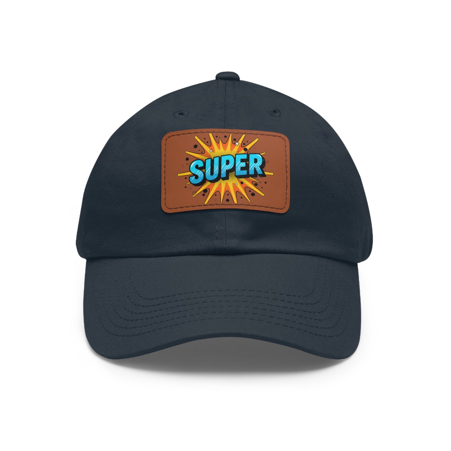 Super Dad Leather Patch Dad Hat — Embroidered 'SUPER' Cap