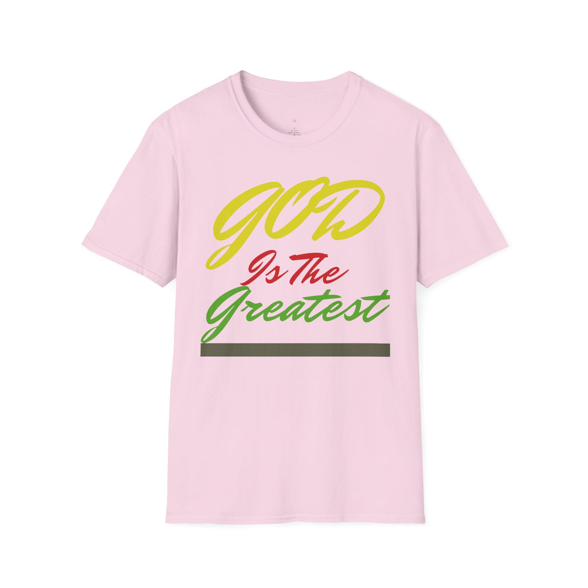 God Is The Greatest T-Shirt — Inspirational Christian Faith Tee