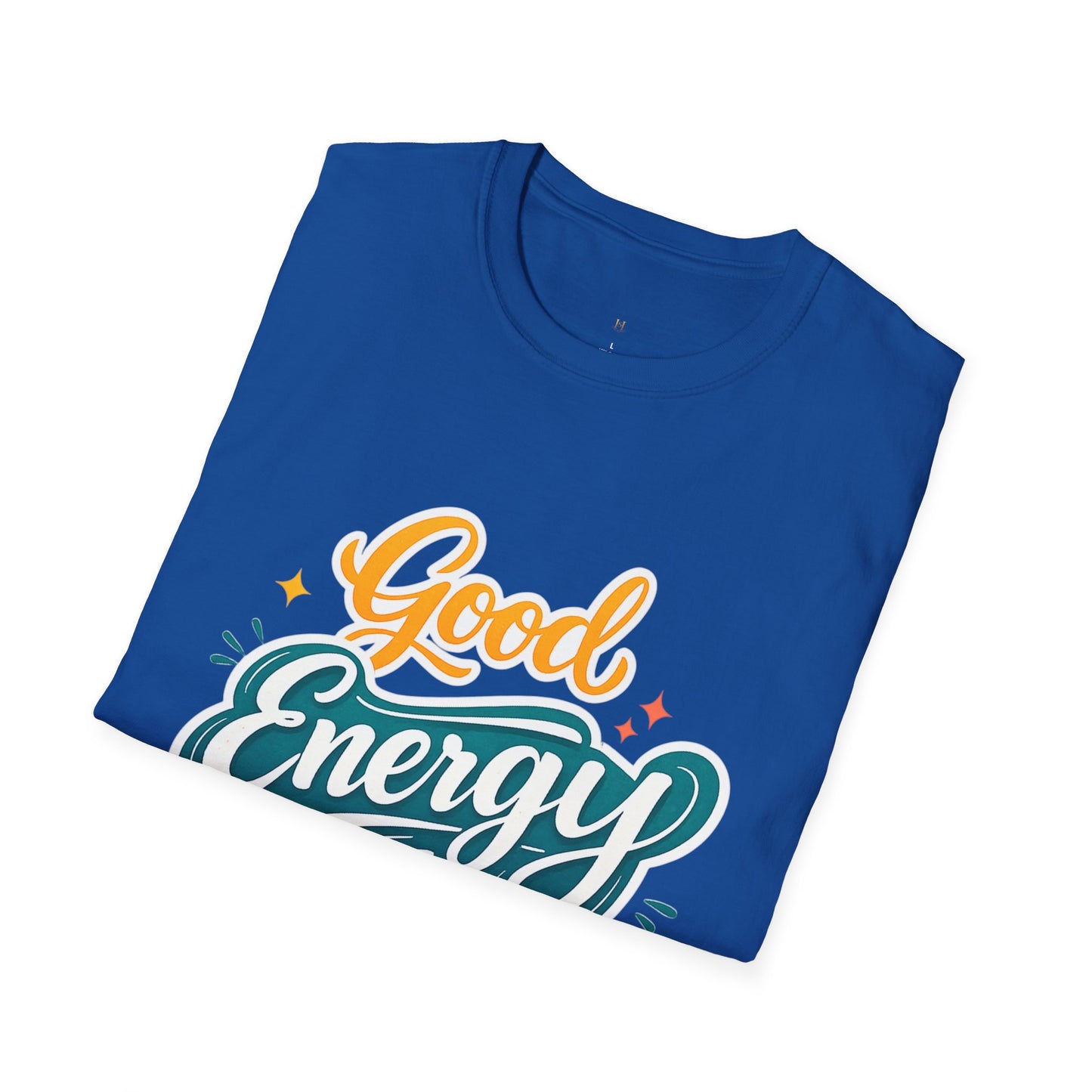 Good Energy Only T-Shirt