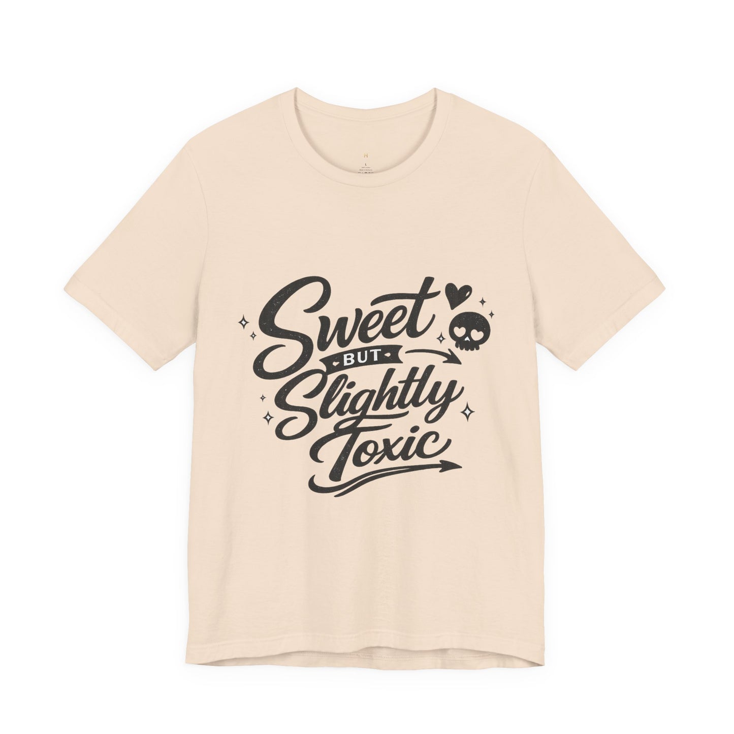Sweet But Slightly Toxic Tee