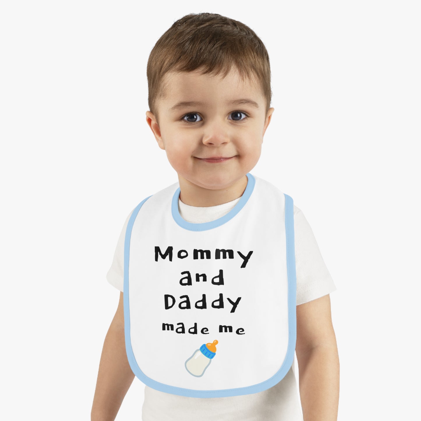 Cute Baby Bib - "Mommy and Daddy Made Me" - Funny Baby Shower Gift, Infant Feeding Bib, Newborn Essential, Kids Unisex, Adorable Baby Gear