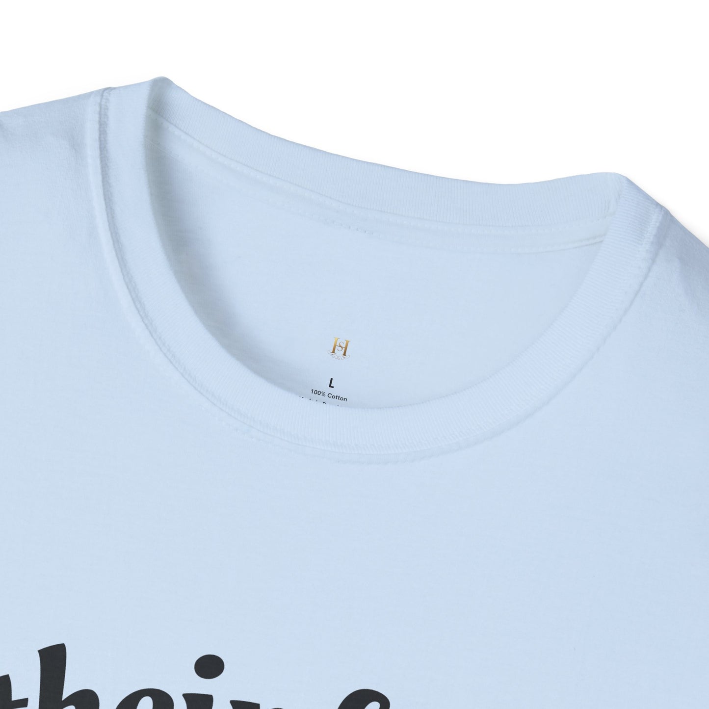 Unisex Softstyle T-Shirt, I'm There Favorite Tee