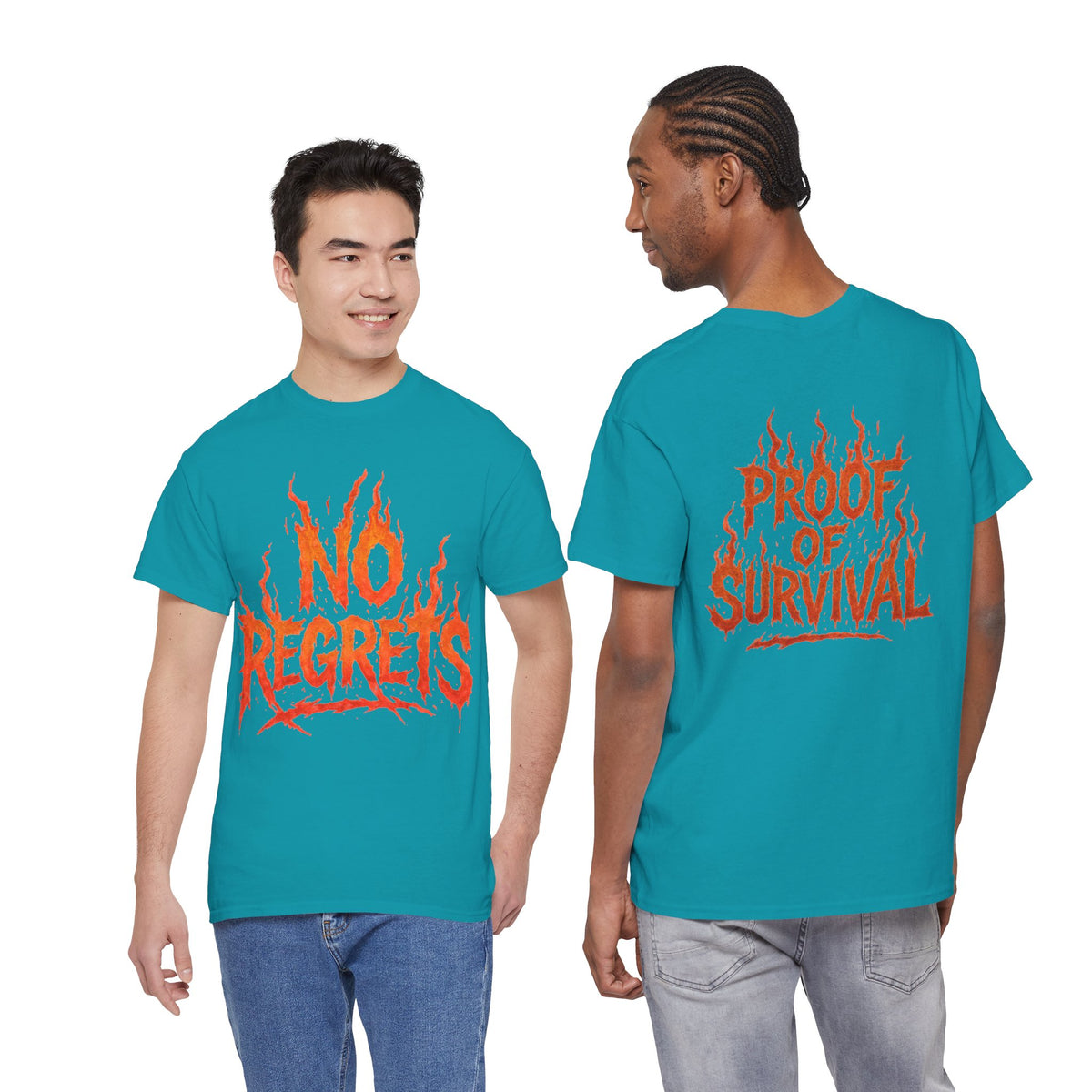 Graphic Tee — 'No Regrets' / 'Proof of Survival' Flame Text Shirt