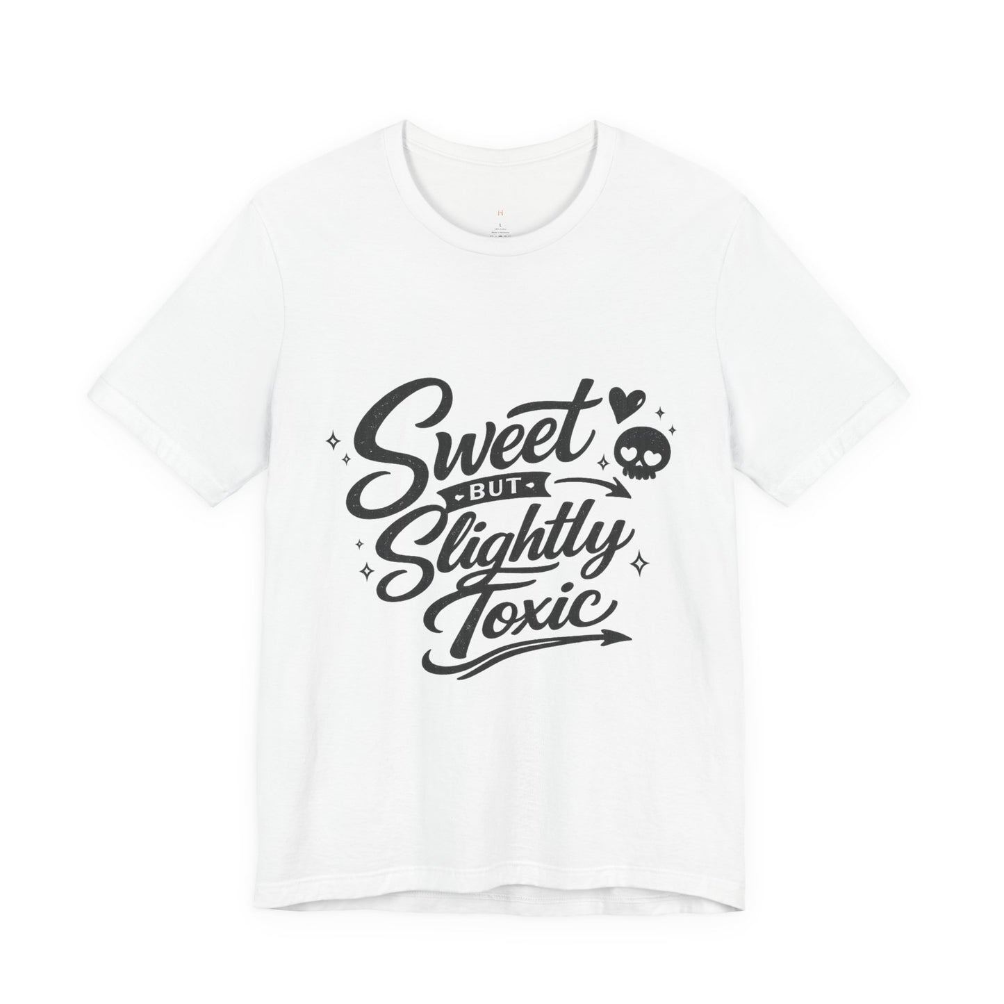 Sweet But Slightly Toxic Tee