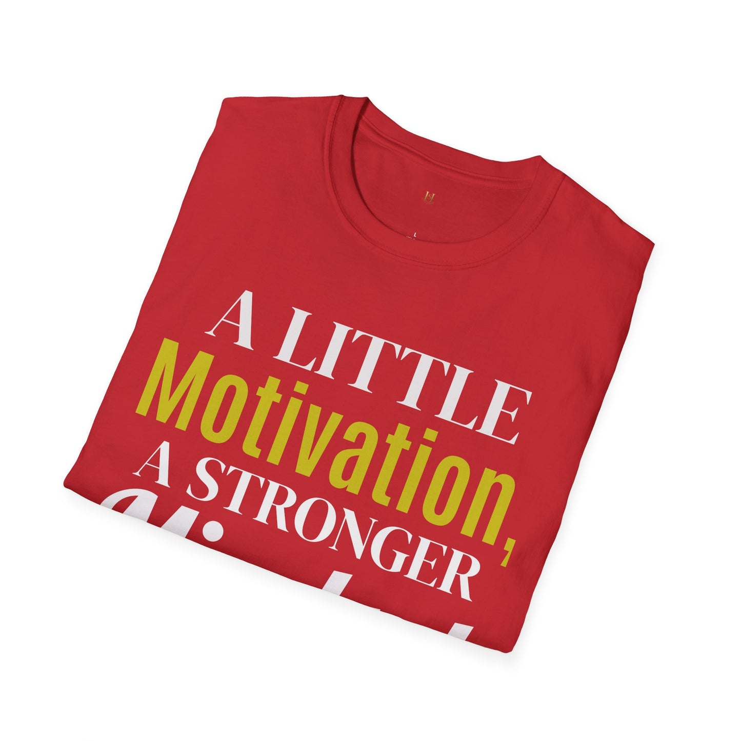 Motivational Quote T-Shirt, Unisex Softstyle Tee, Positive Vibes Shirt, Empowerment Apparel, Inspirational Gift for Friends