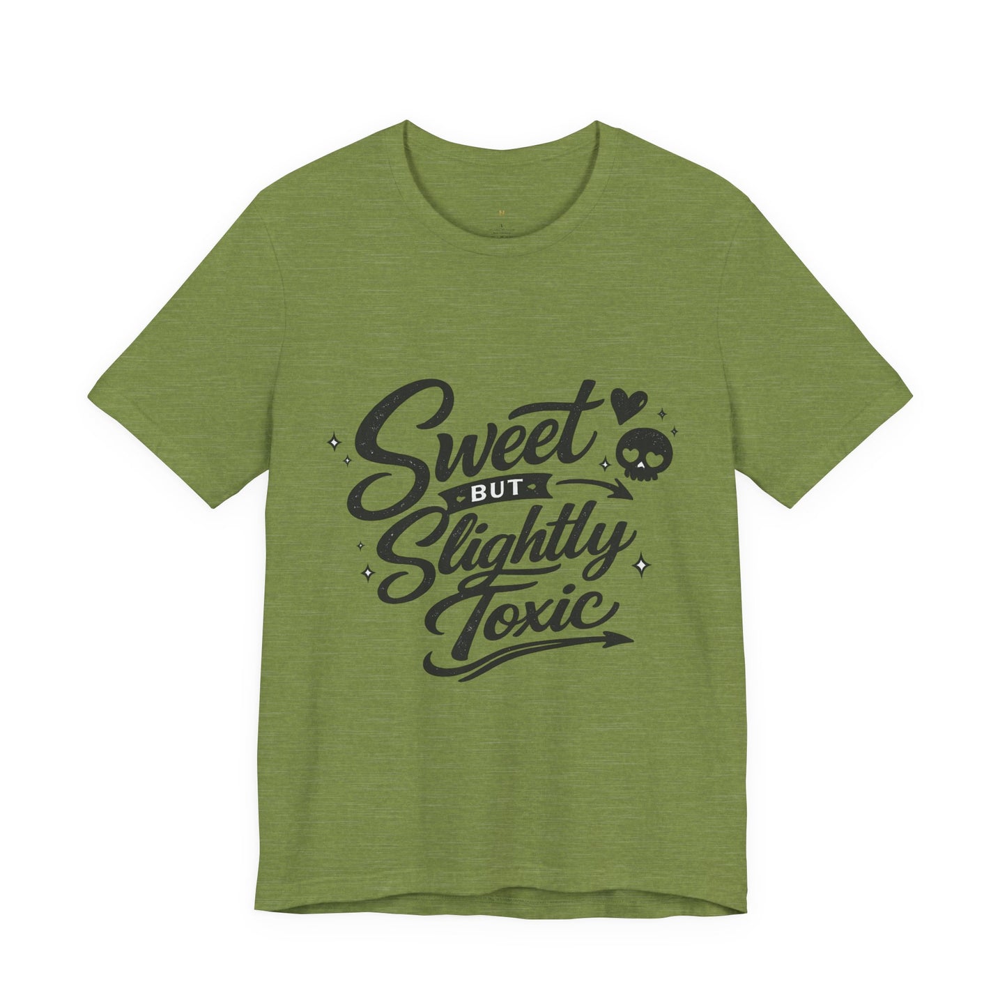 Sweet But Slightly Toxic Tee