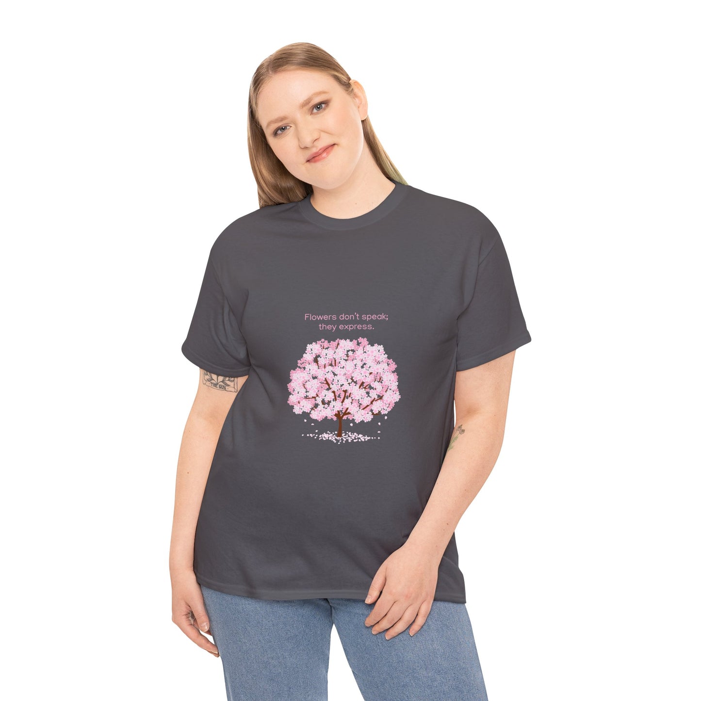 Cherry Blossom Tree T-Shirt — "Flowers don't speak, they express