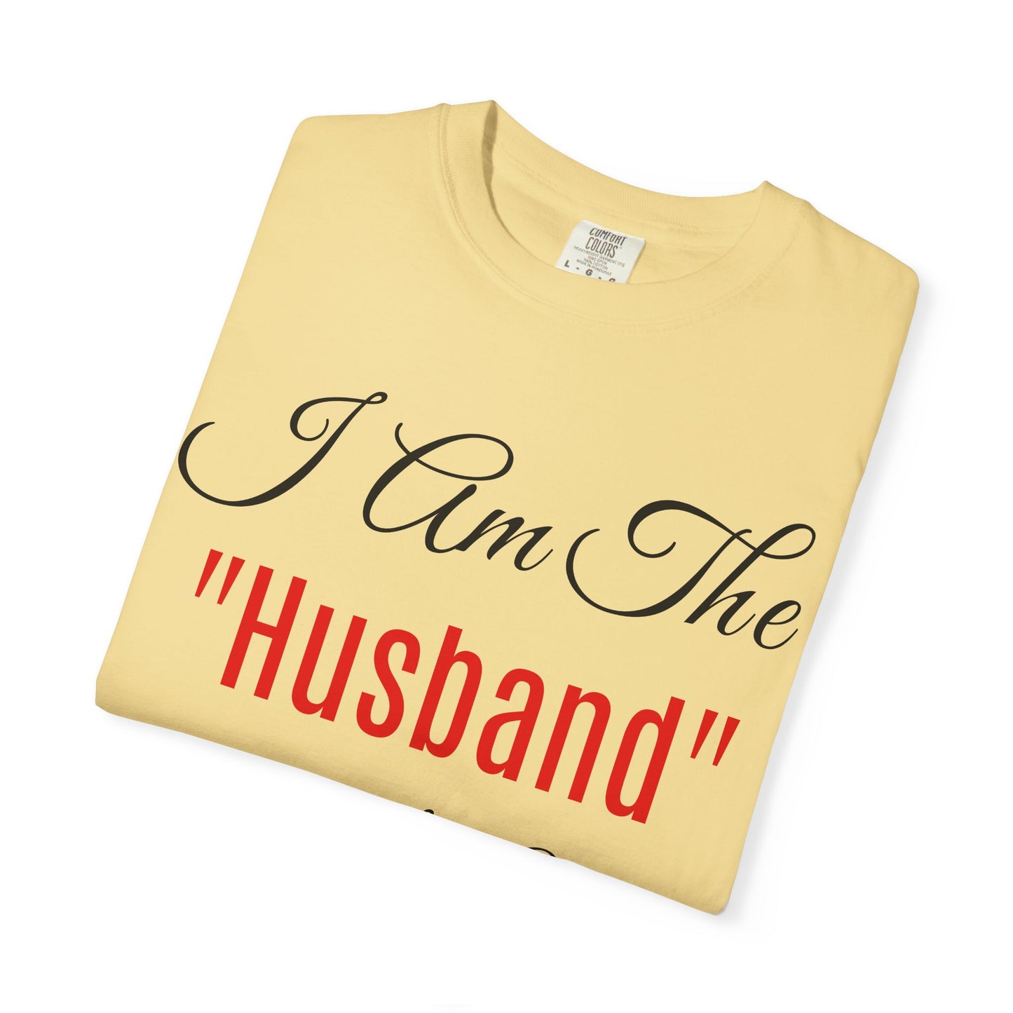 King Day Husband T-shirt | Unisex Garment-Dyed Tee
