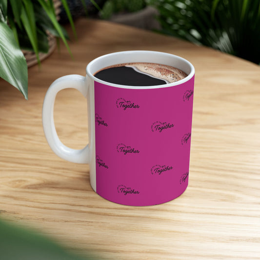 Pink 'Stronger Together' Ceramic Mug (11oz & 15oz)