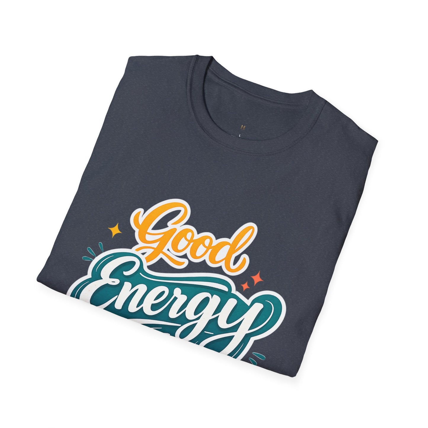 Good Energy Only T-Shirt
