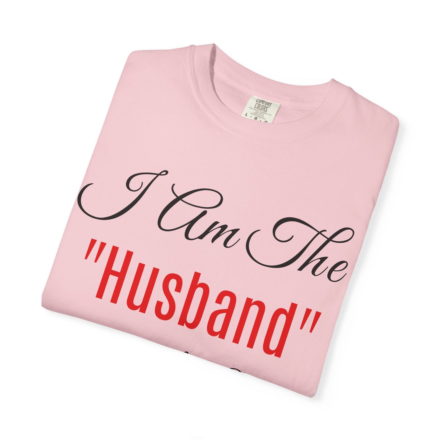 King Day Husband T-shirt | Unisex Garment-Dyed Tee