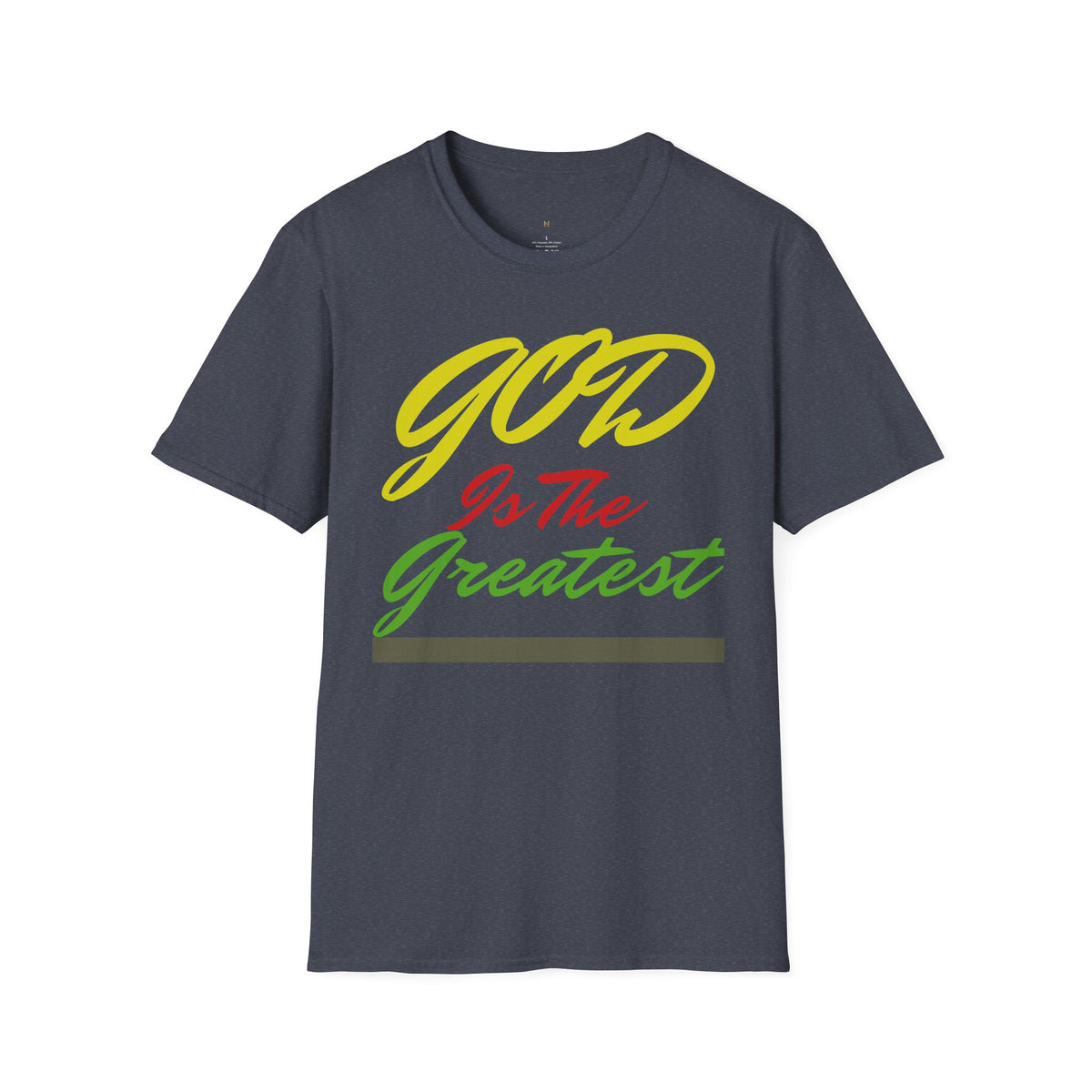 God Is The Greatest T-Shirt — Inspirational Christian Faith Tee