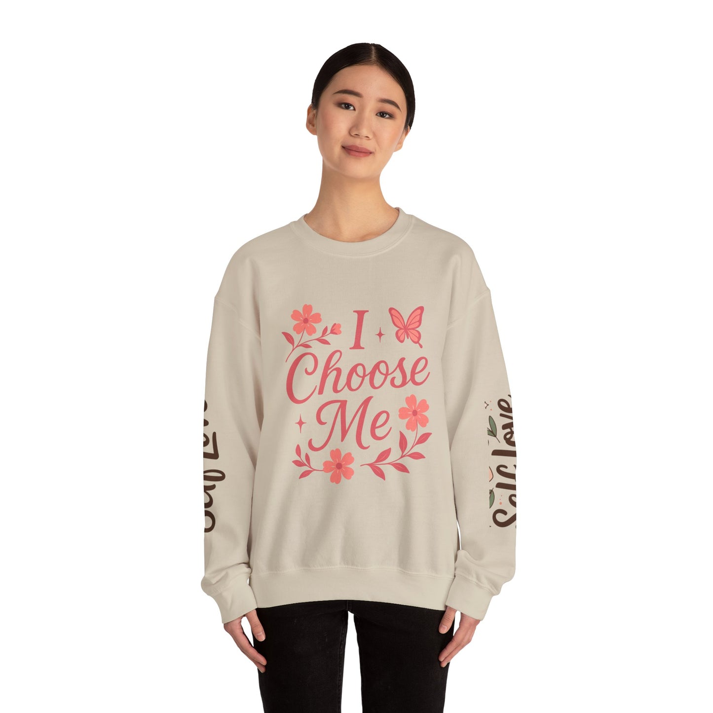 Self Love Crewneck Sweatshirt - Choose Joy & Embrace Yourself