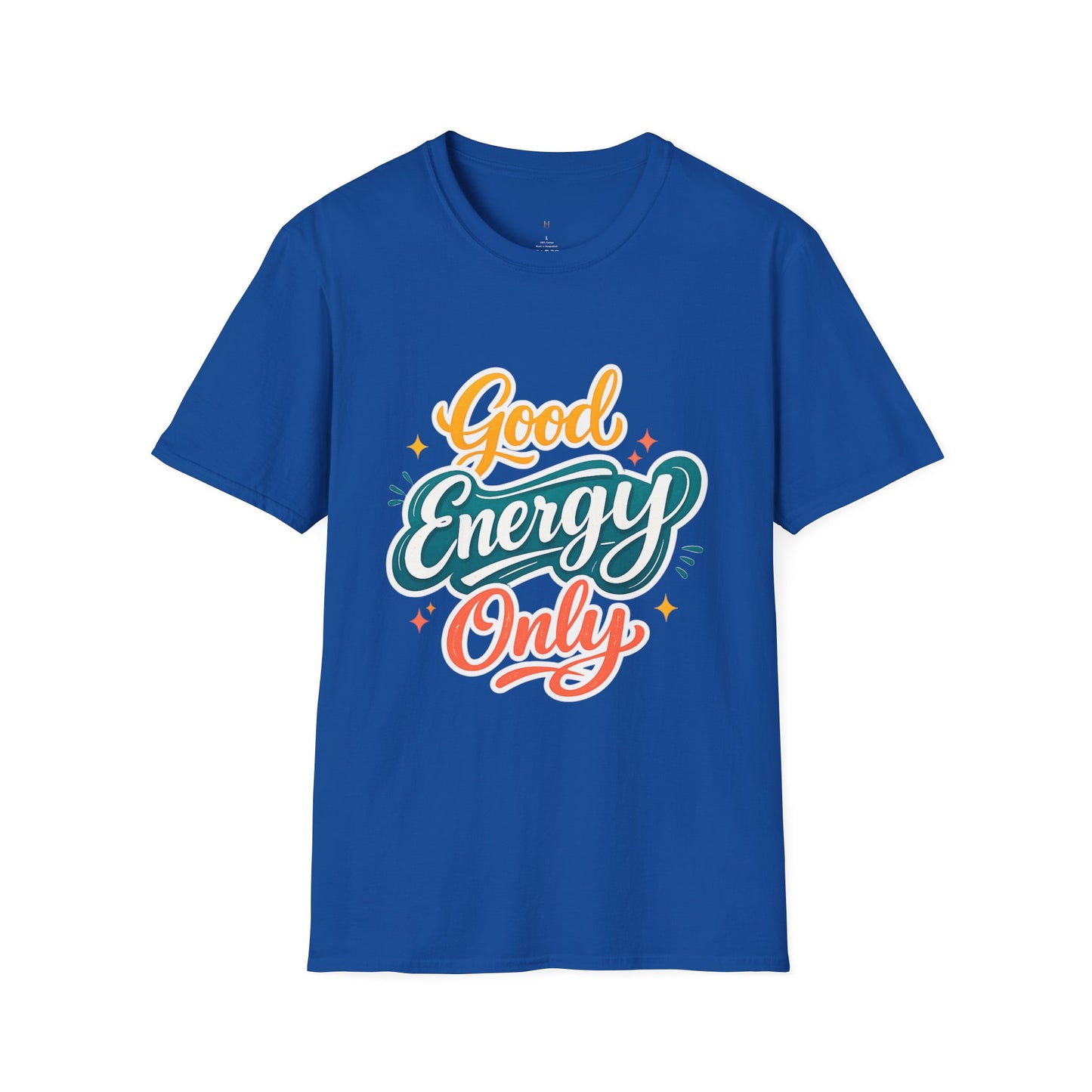 Good Energy Only T-Shirt