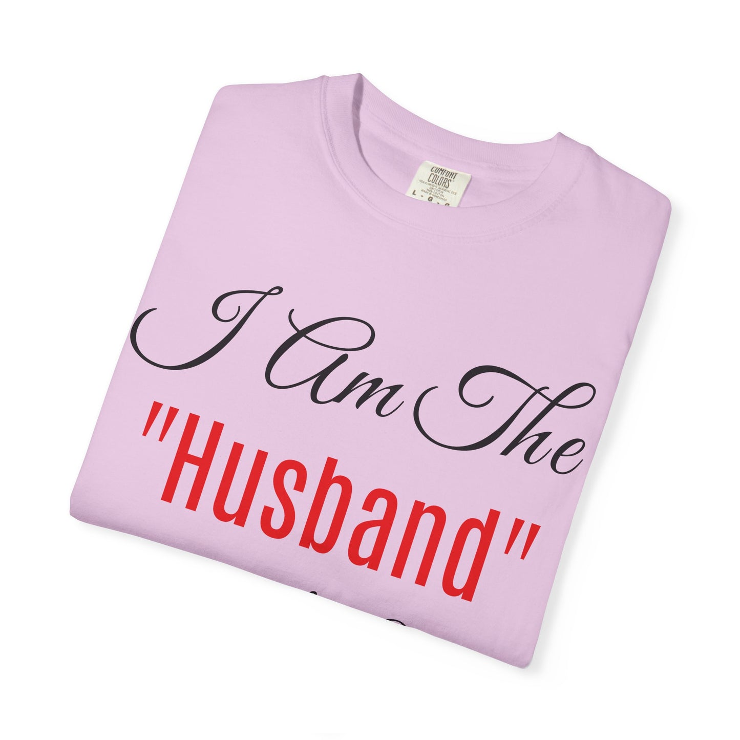 King Day Husband T-shirt | Unisex Garment-Dyed Tee