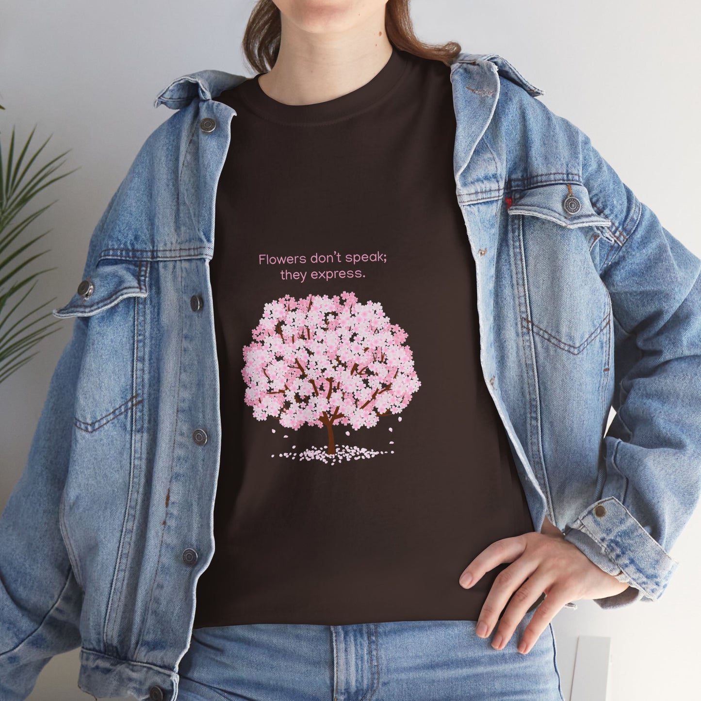 Cherry Blossom Tree T-Shirt — "Flowers don't speak, they express