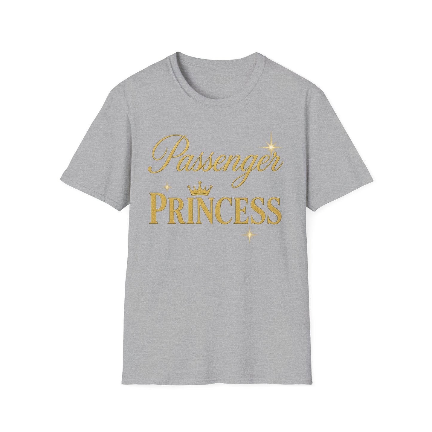 Passenger Princess Unisex T-Shirt - Softstyle, Trendy Tee for Road Trips, Gifts for Girls, Adventure Apparel, Birthday Celebration, [...]
