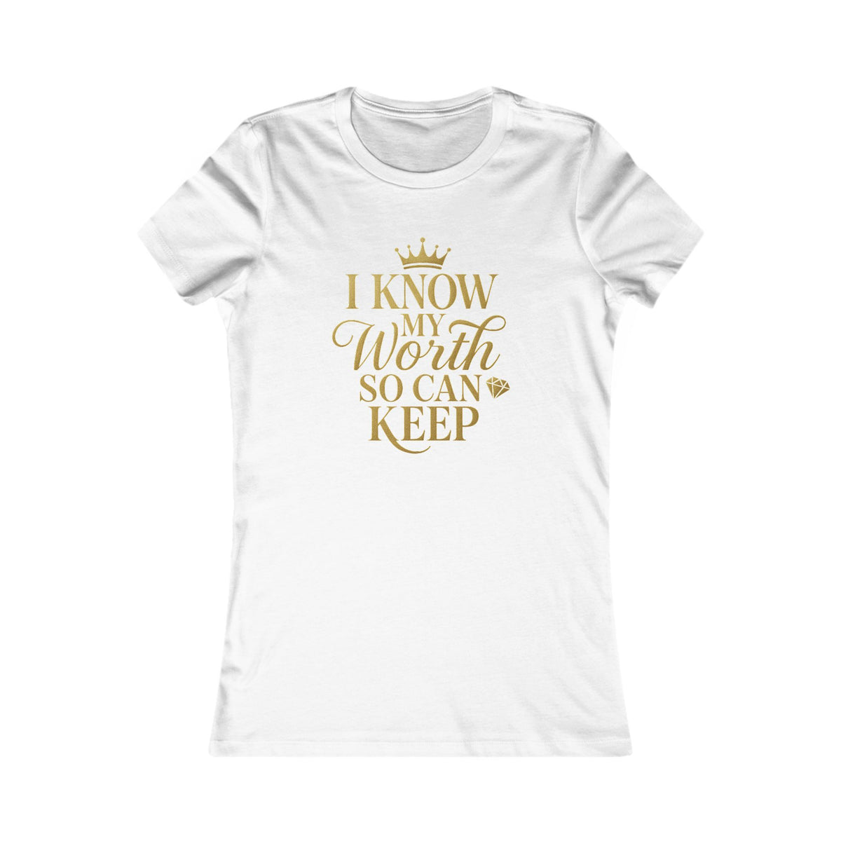 Empowering Women's Tee - "I Know My Worth" Statement Shirt