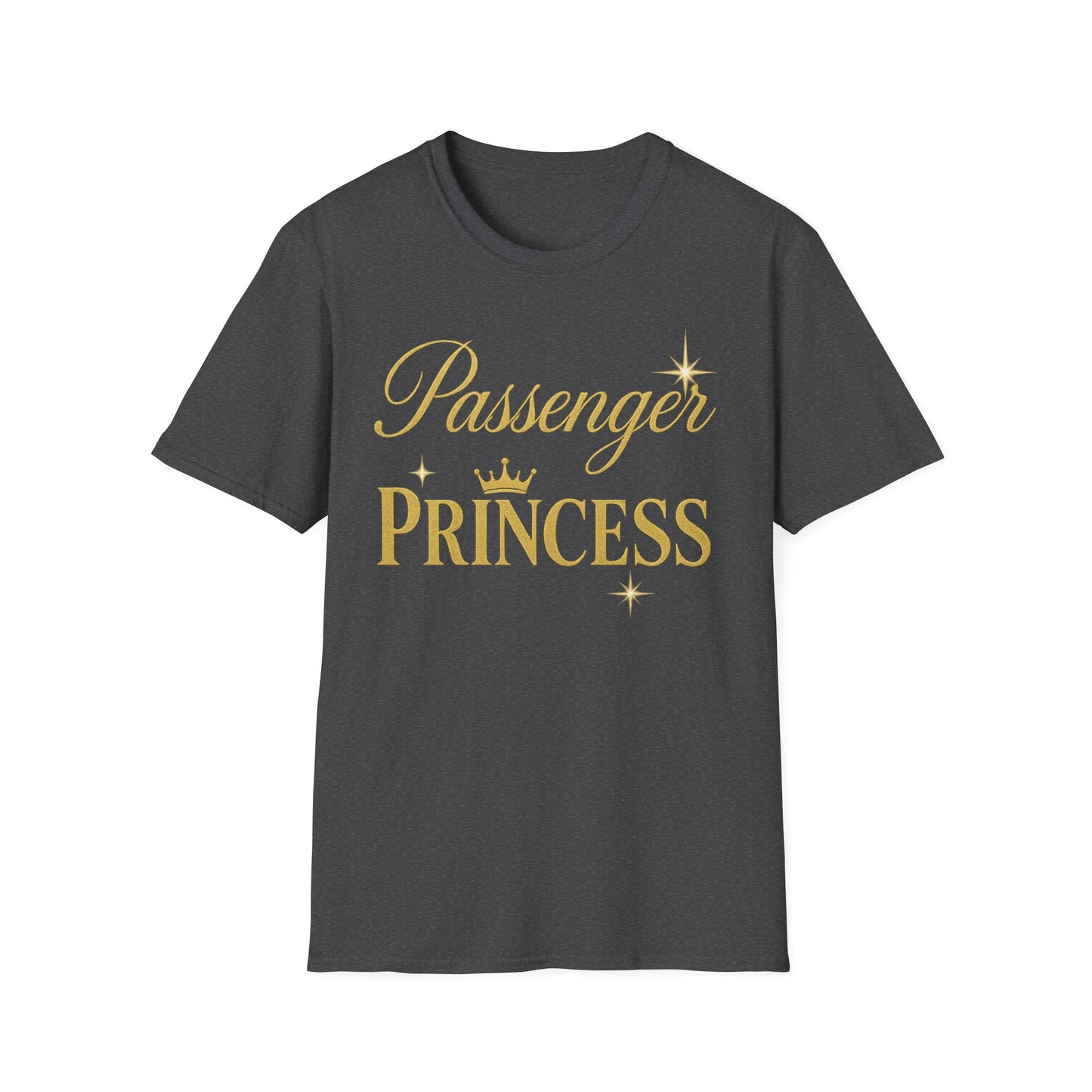 Passenger Princess Unisex T-Shirt - Softstyle, Trendy Tee for Road Trips, Gifts for Girls, Adventure Apparel, Birthday Celebration, [...]