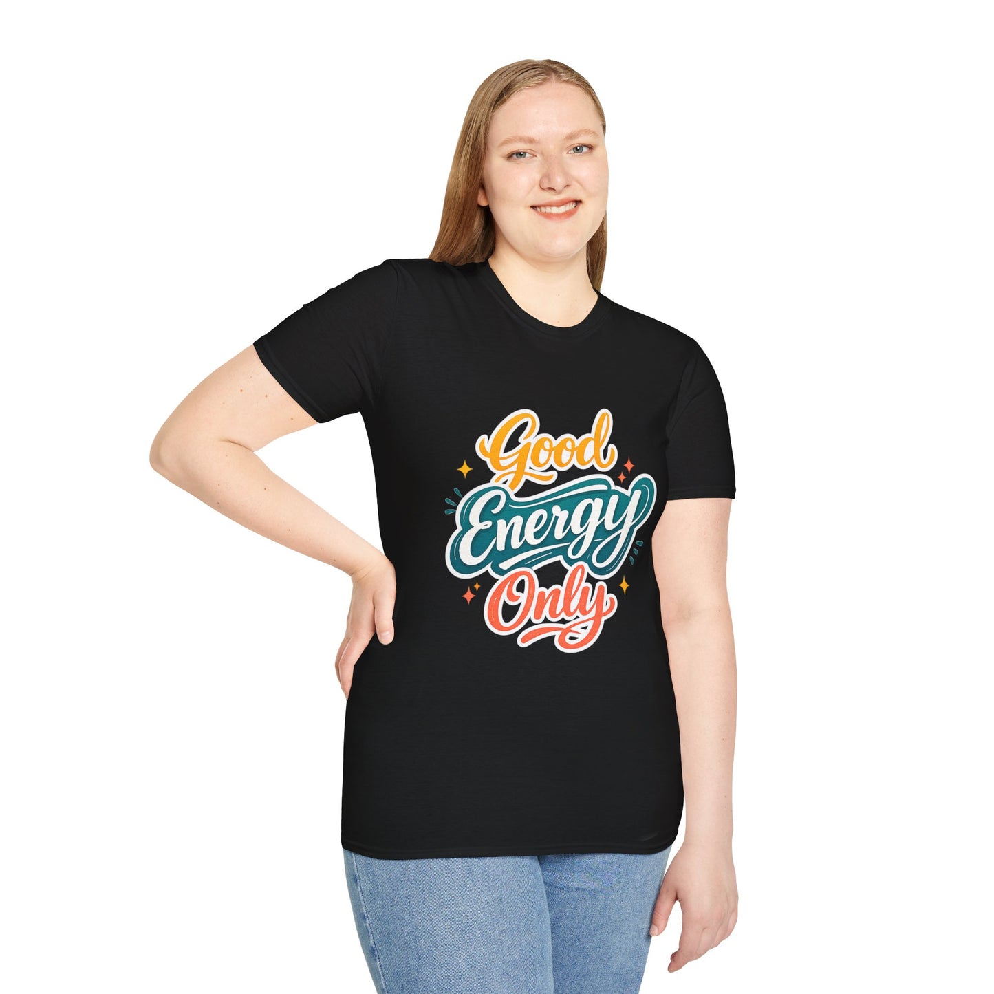 Good Energy Only T-Shirt