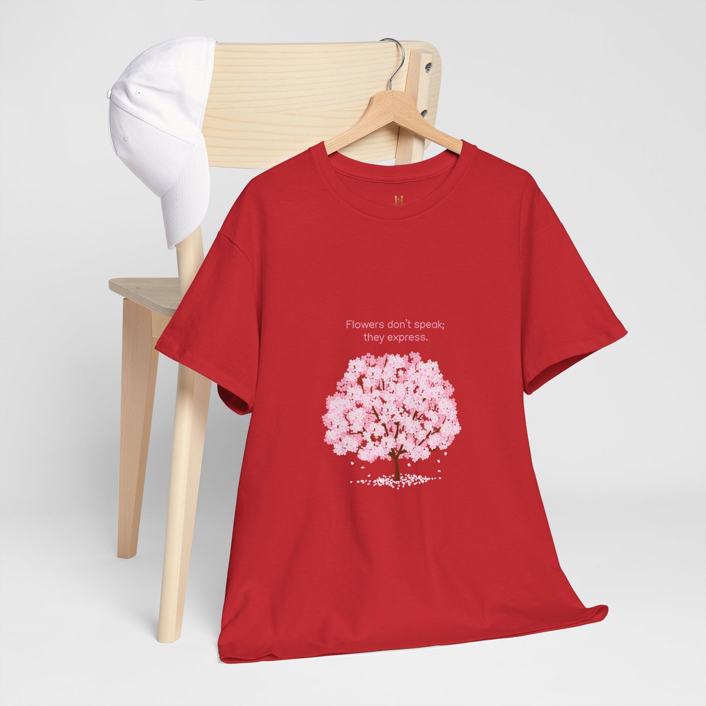 Cherry Blossom Tree T-Shirt — "Flowers don't speak, they express