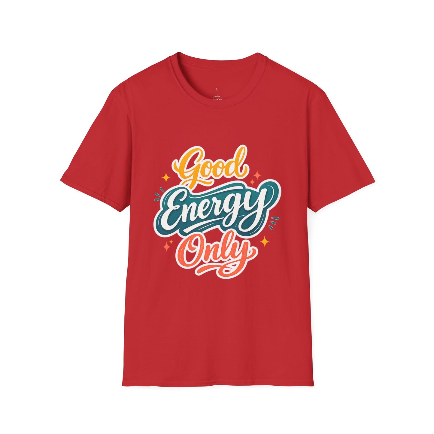 Good Energy Only T-Shirt