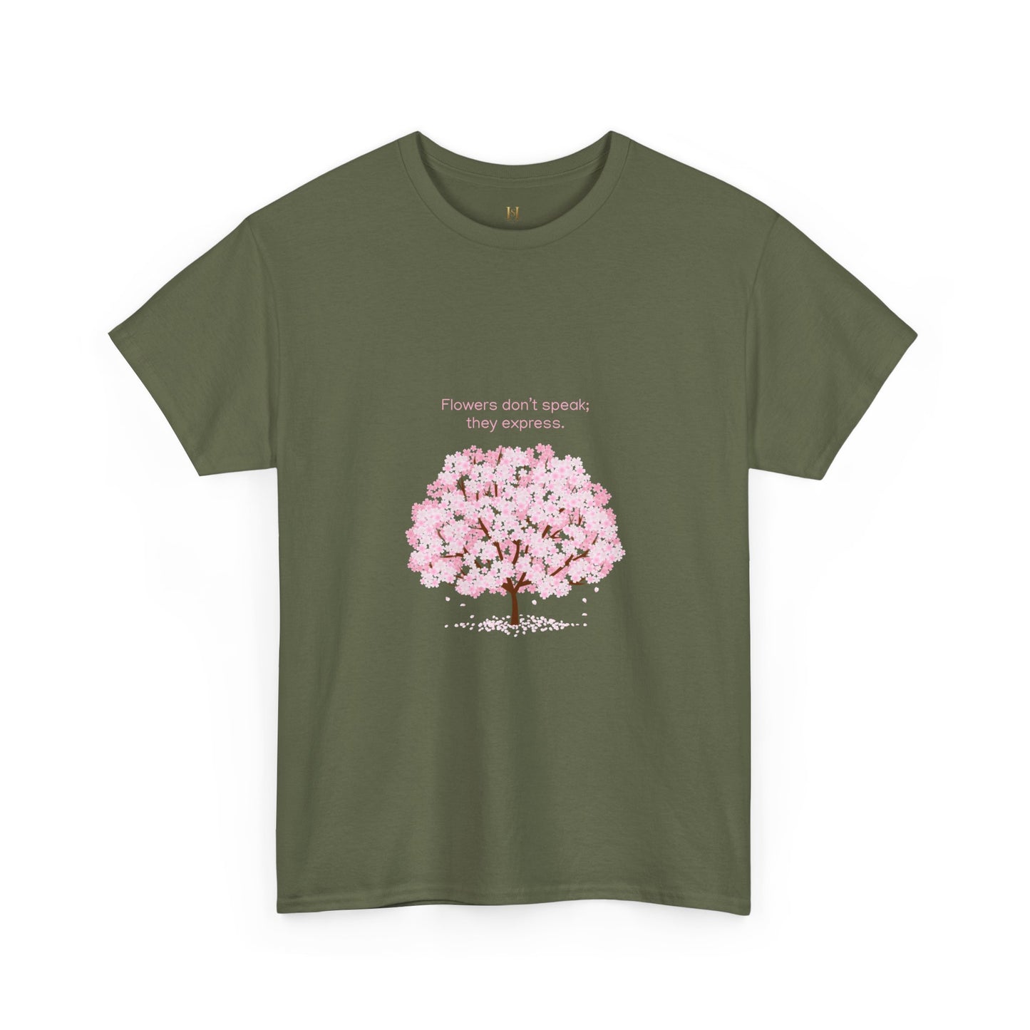 Cherry Blossom Tree T-Shirt — "Flowers don't speak, they express