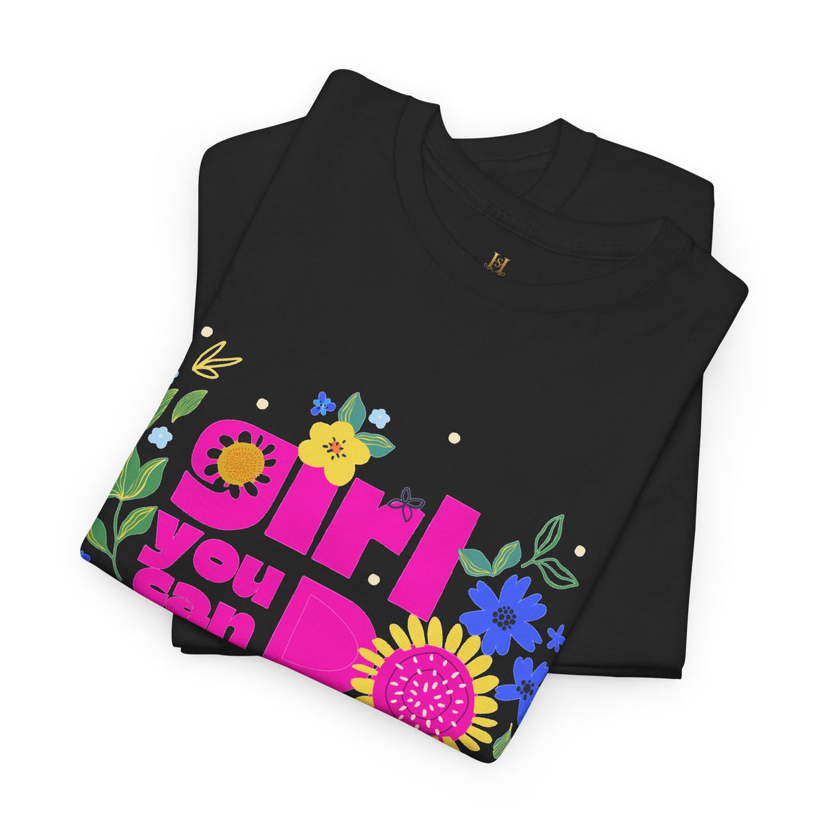 Girl You Can Do Hard Things Tee