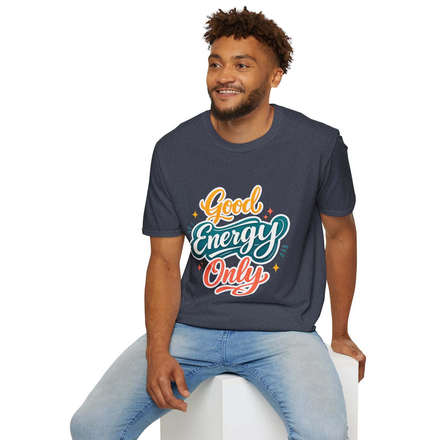 Good Energy Only T-Shirt