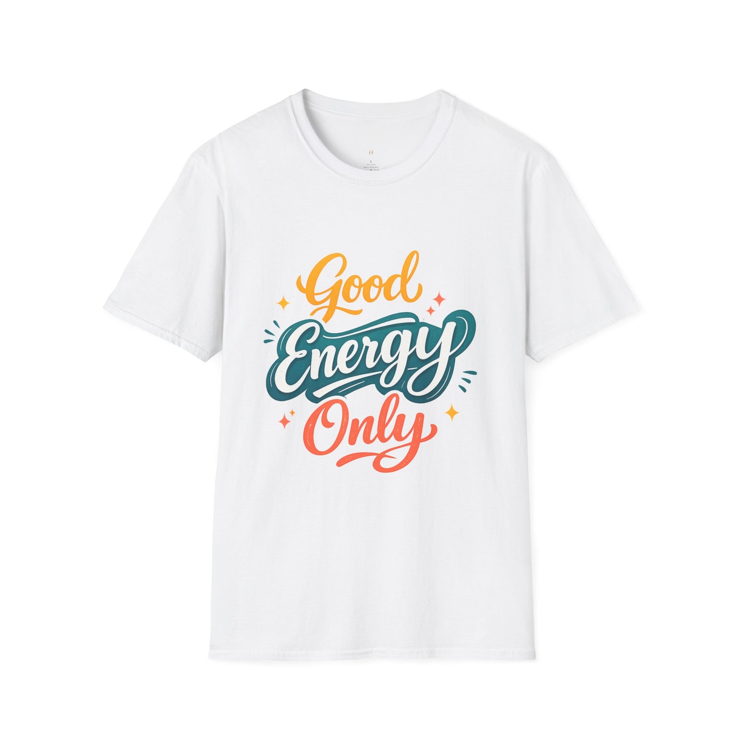 Good Energy Only T-Shirt