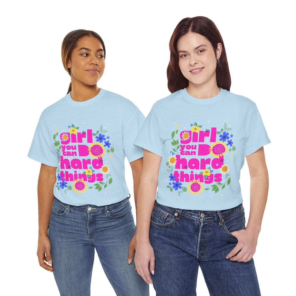Girl You Can Do Hard Things Tee