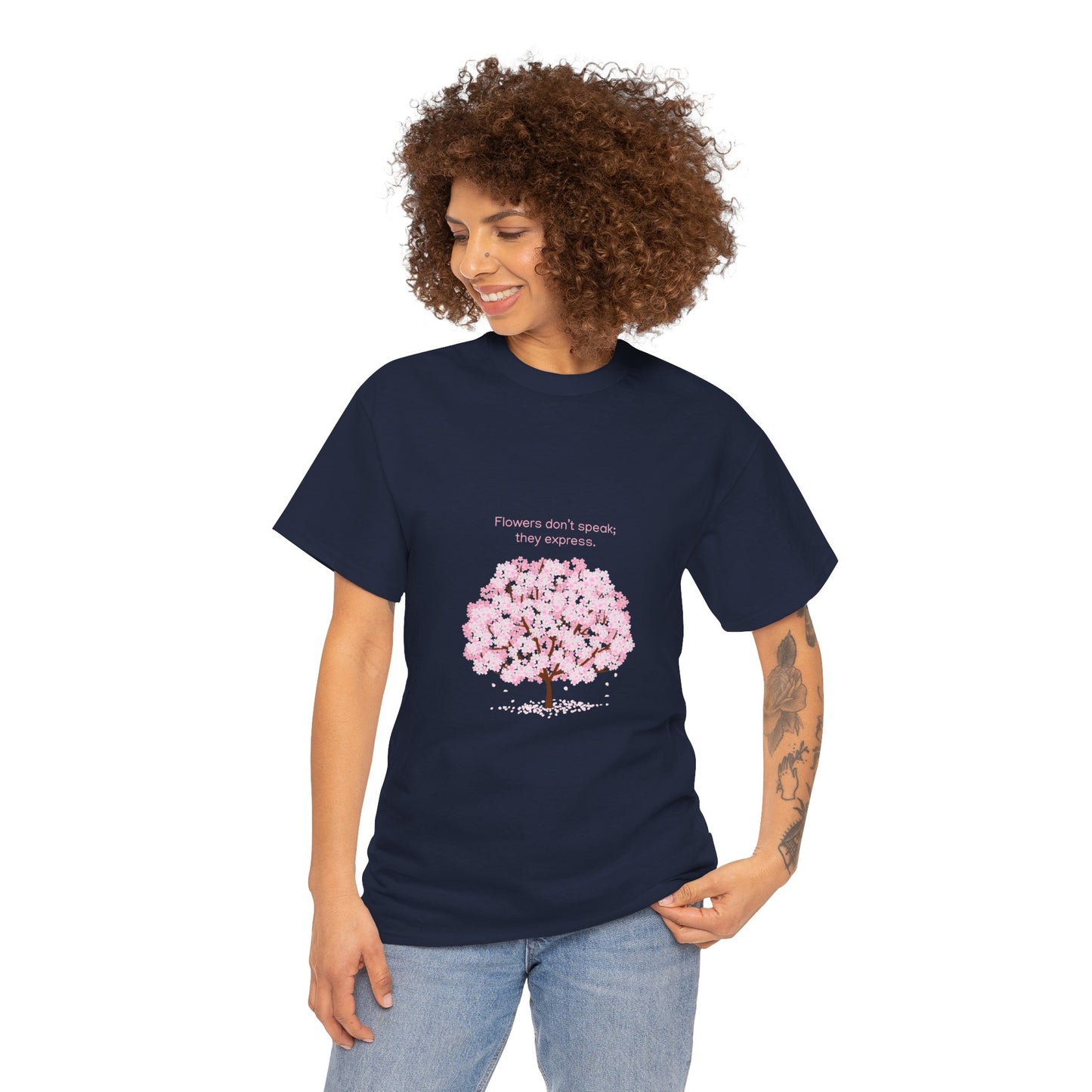 Cherry Blossom Tree T-Shirt — "Flowers don't speak, they express