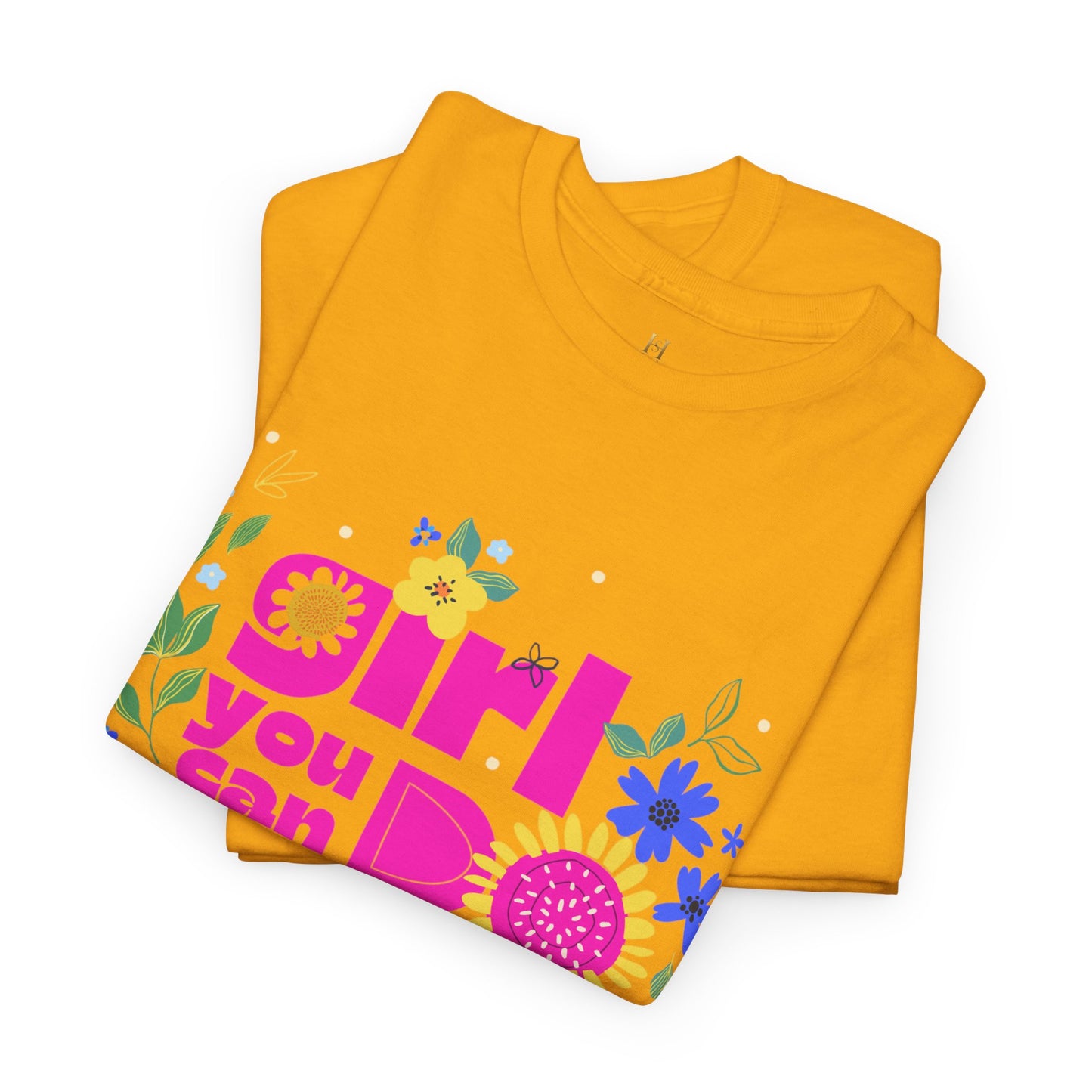 Girl You Can Do Hard Things Tee