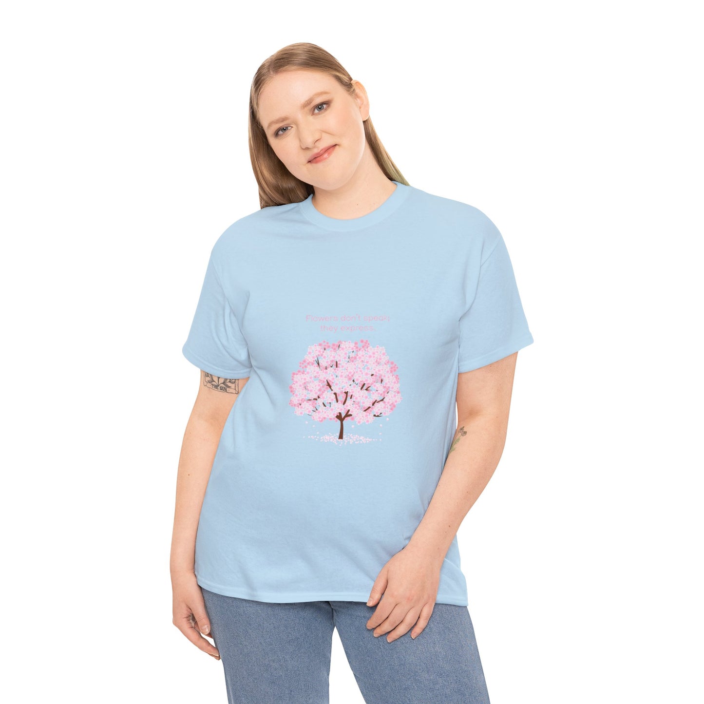 Cherry Blossom Tree T-Shirt — "Flowers don't speak, they express