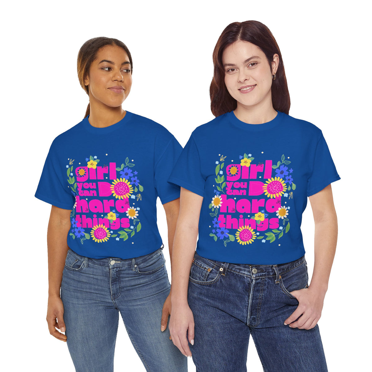 Girl You Can Do Hard Things Tee