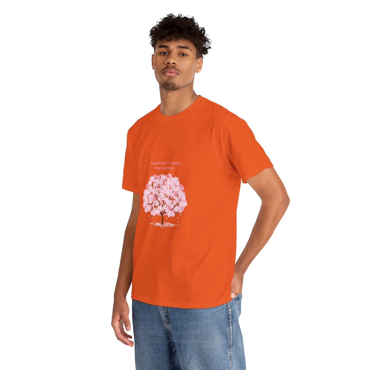 Cherry Blossom Tree T-Shirt — "Flowers don't speak, they express