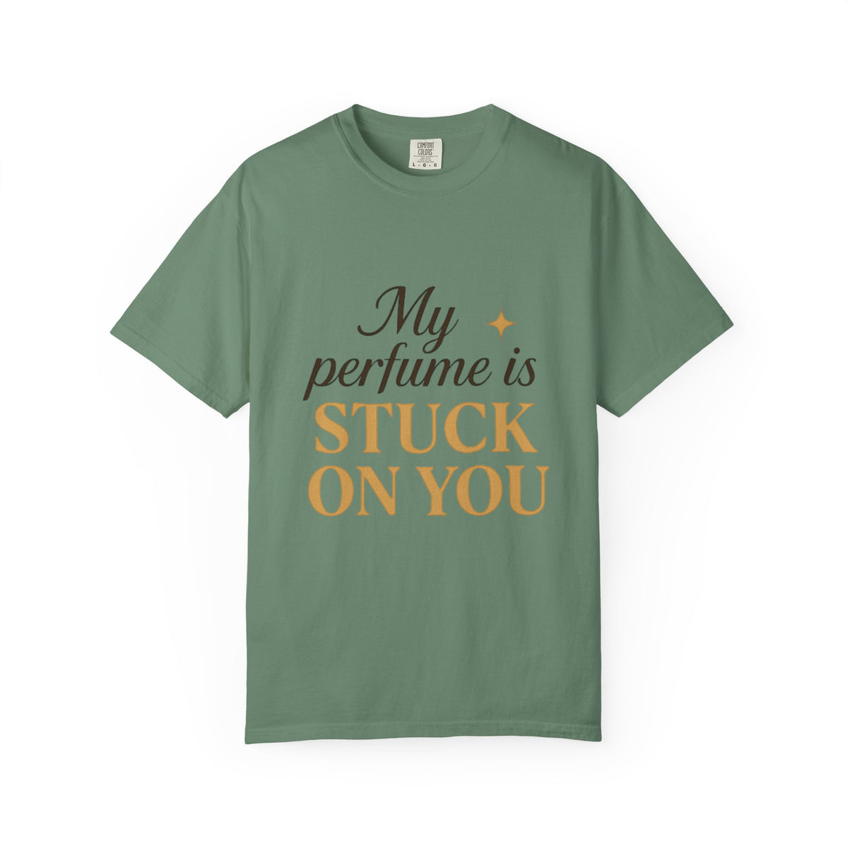 Perfume Is Stuck On You T‑Shirt