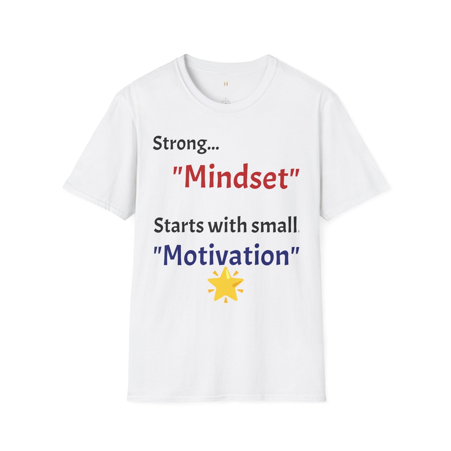 Inspirational Motivational T-Shirt