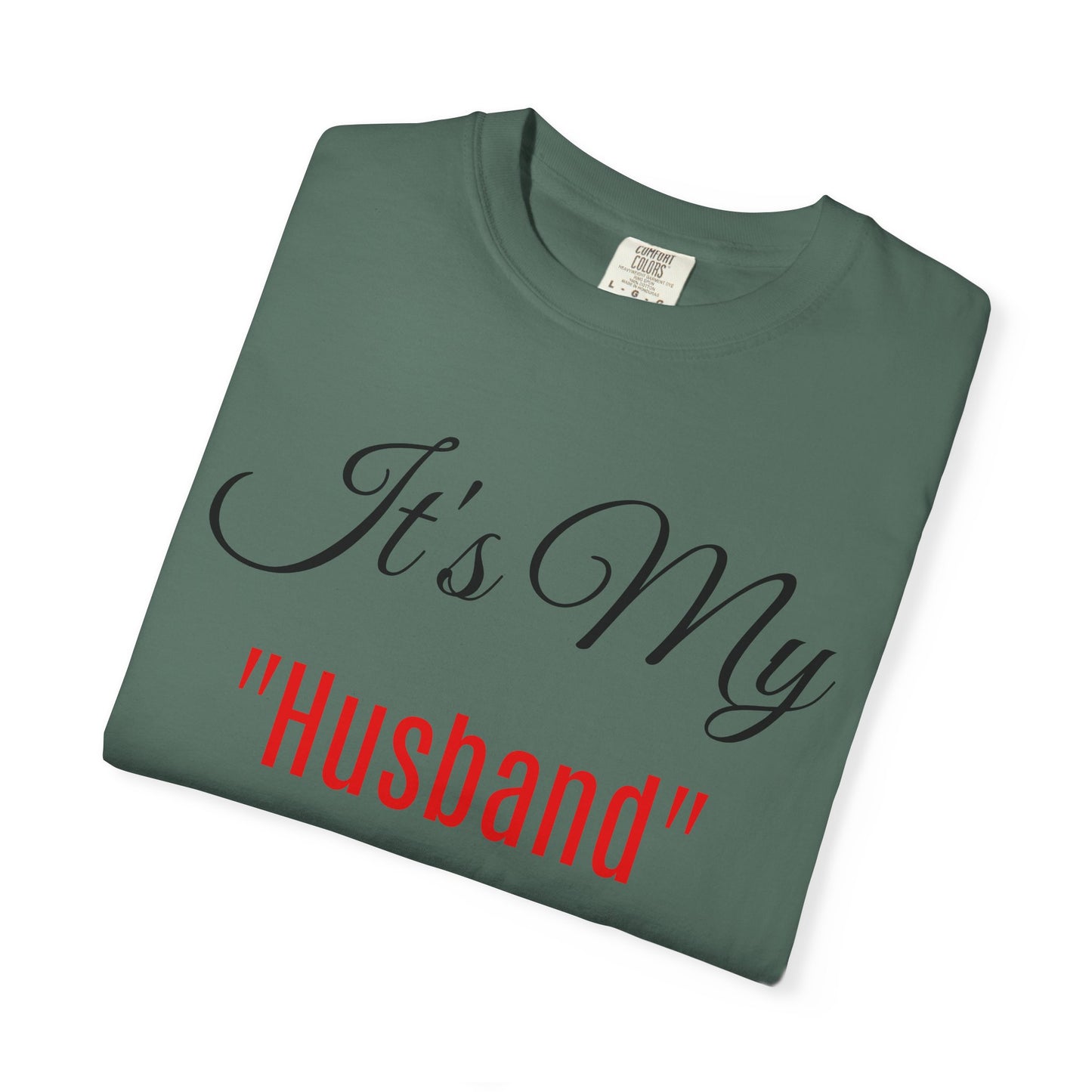 Celebratory Husband Day T-Shirt