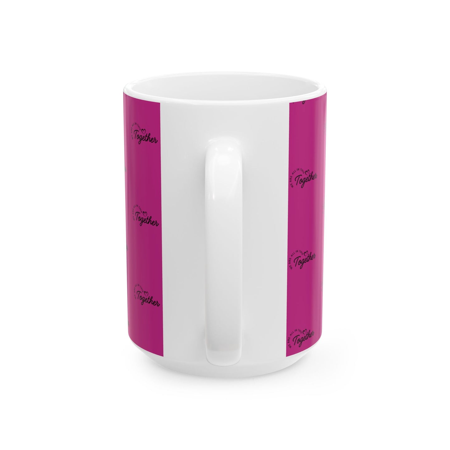 Pink 'Stronger Together' Ceramic Mug (11oz & 15oz)